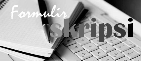 formulir skripsi - Fakultas Tarbiyah Universitas Al Qolam Malang